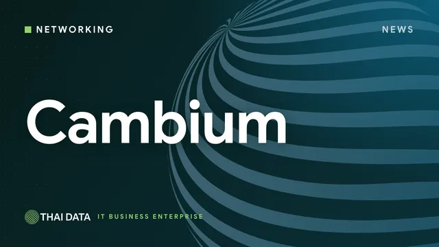 Cambium Networks เข้าสู่ Administration ผู้ใช้ Wi-Fi องค์กรต้องย้ายจาก cnMaestro Cloud