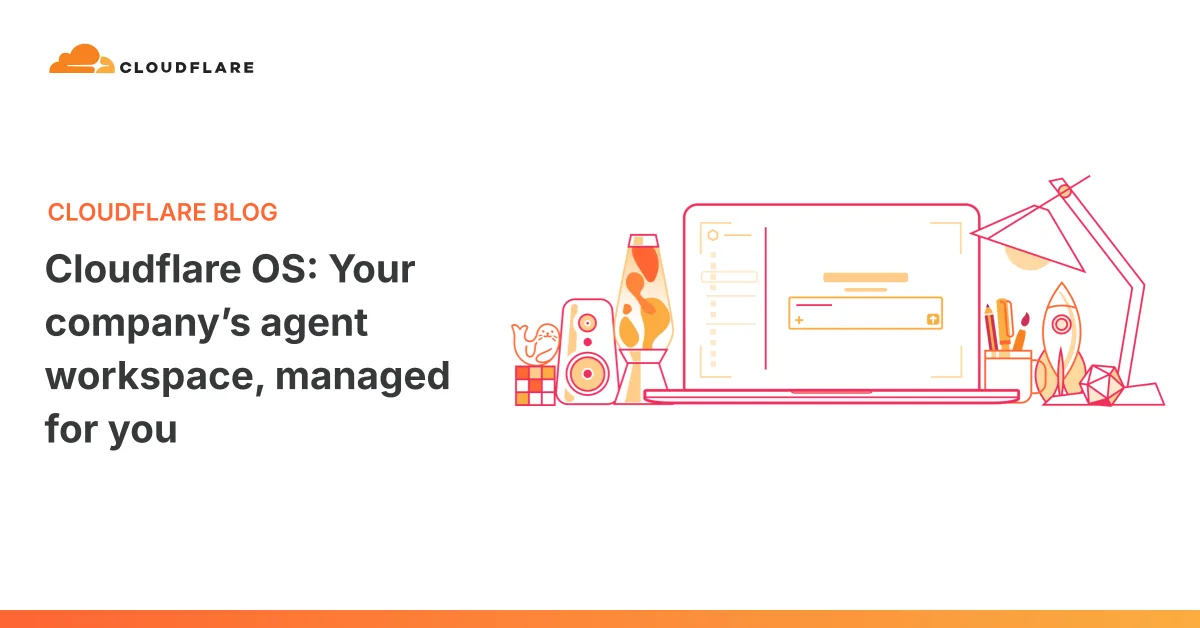 ภาพประกอบประกาศ Cloudflare OS แบบ managed บน Cloudflare Blog