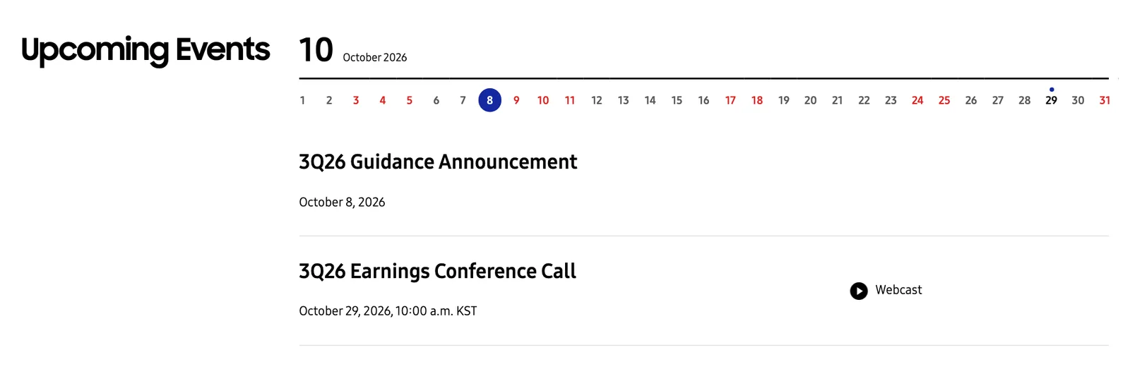 หน้า Upcoming Events ของฝ่ายนักลงทุนสัมพันธ์ Samsung แสดง 3Q26 Guidance Announcement วันที่ 8 ตุลาคม 2026 และ 3Q26 Earnings Conference Call วันที่ 29 ตุลาคม 2026 เวลา 10:00 น. KST