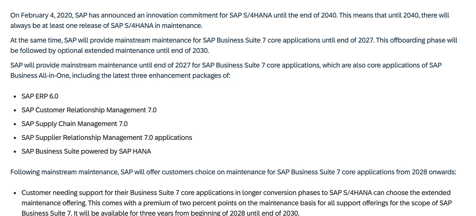 หน้า SAP Maintenance Strategy ระบุ S/4HANA ถึงปี 2040 และ Business Suite 7 ได้ mainstream maintenance ถึงสิ้นปี 2027